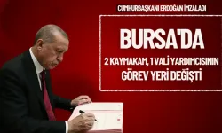 Bursa'da 2 kaymakam, 1 vali yardımcısının görev yeri değişti