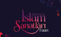 Dünyada ilk Uluslararası İslam Sanatları Fuarı, Emine Erdoğan'ın katılımıyla Ankara’da açıldı