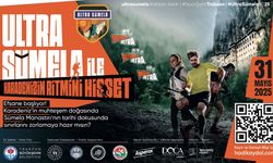Ultra Sümela Maratonu üçüncü kez düzenleniyor