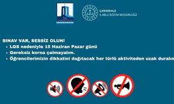 Çanakkale Valiliği LGS için sessizlik ve destek çağrısı yaptı