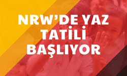 Almanya’da yaz tatili başlıyor: Kuzey Ren Vestfalya’da okullar cuma günü kapanıyor