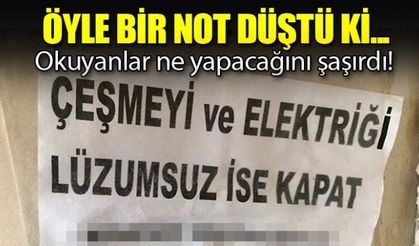 Öyle bir not düştü ki... Okuyanlar ne yapacağını şaşırdır!