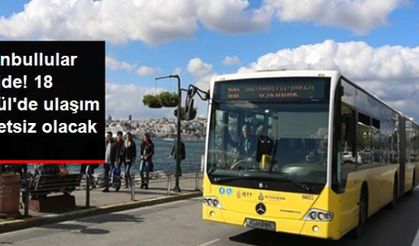 Eğitim Yılının İlk Günü, İstanbul'da Ulaşım Ücretsiz
