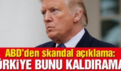 Çakallar Pusuda!! ABD’den skandal ifadeler: Türkiye bunu kaldıramaz