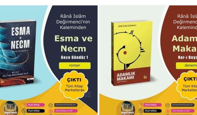 Eğitimci, Şair ve Yazar Rânâ İslâm Değirmenci’den İki Yeni Kitap