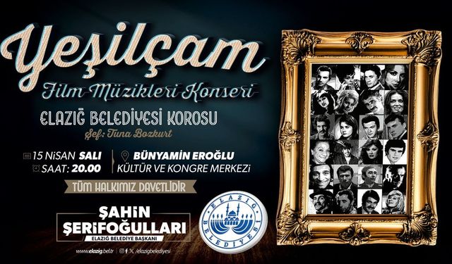 Elazığ’da Yeşilçam rüzgarı esecek