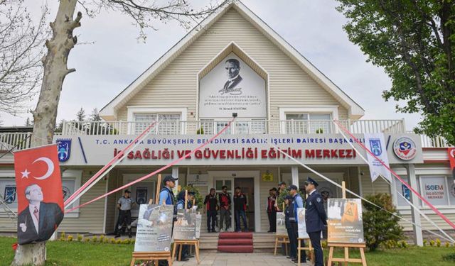 Ankara’da iş sağlığı ve güvenliği için yeni eğitim merkezi açıldı