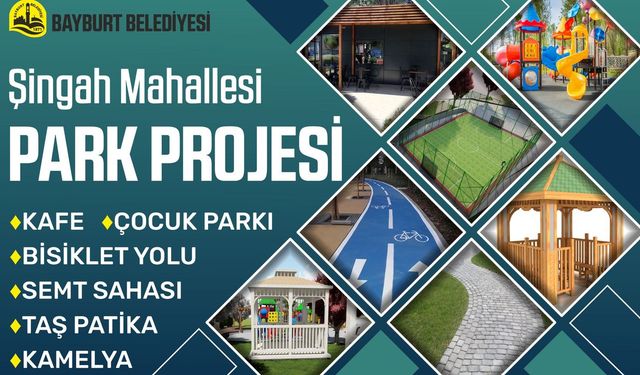 Şingah Mahallesi yeni parkına kavuşuyor