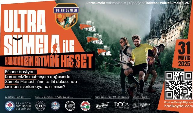 Ultra Sümela Maratonu üçüncü kez düzenleniyor