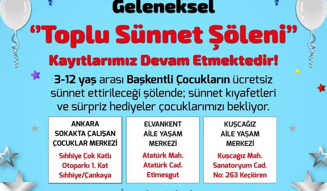 Geleneksel "Toplu Sünnet Şöleni” için kayıtlar devam ediyor