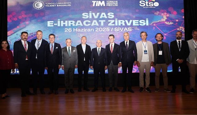 Sivas E-İhracat Zirvesi başladı
