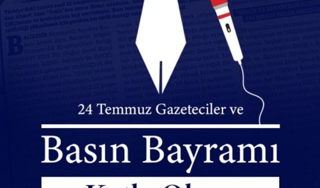 Başkan Akın'dan "24 Temmuz" mesajı
