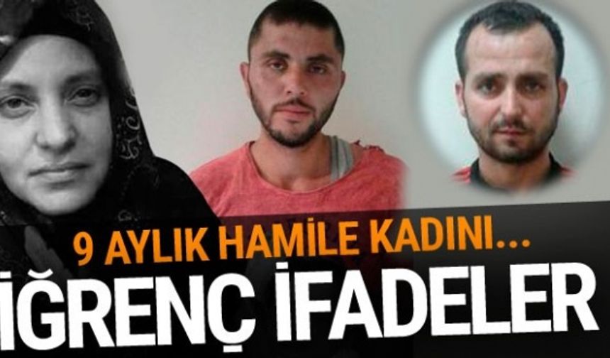 Kan donduran o vahşeti böyle itiraf etti! 9 aylık hamile...