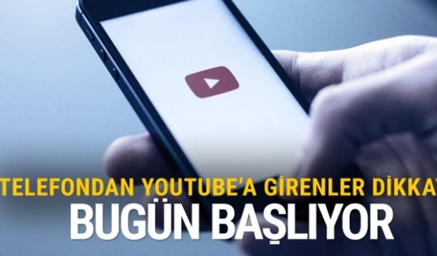 Telefondan Youtube'a girenlere çok önemli uyarı Türkiye'de de...