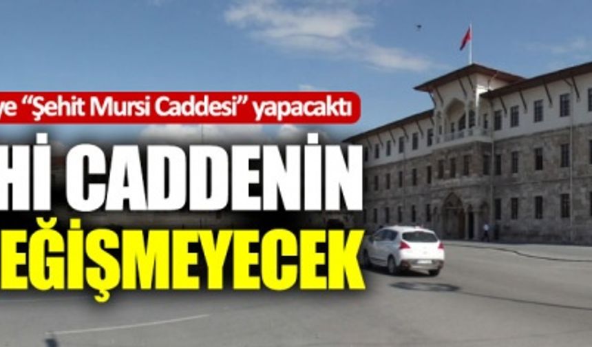 Sivas’taki İstiklal Caddesi için Vali devreye girdi 
Kaynak Yeniçağ: Sivas’taki İstiklal Caddesi için Vali devreye girdi 

Sivas&#039;taki İstiklal Caddesi&#039;nin adının belediye meclisi tarafından &quot;Şehit Muhammed Mursi Caddesi&quot; olarak değiştirilmesi Sivas Valisi&#039;nin devreye girmesiyle iptal edildi. 
Kaynak Yeniçağ: Sivas’taki İstiklal Caddesi için Vali devreye girdi