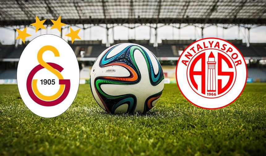 Galatasaray-Antalyaspor maçı ne zaman?