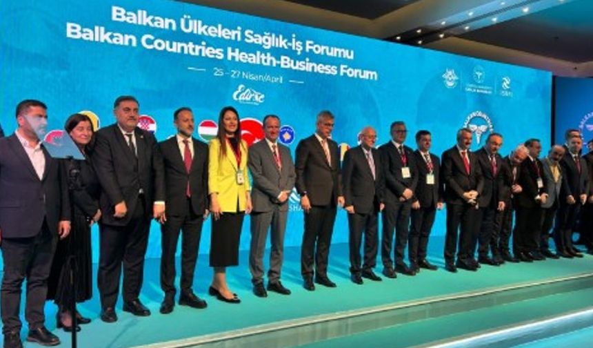 Rifat Sait, Balkan Ülkeleri Sağlık-İş Forumu’nda kritik temaslarda bulundu