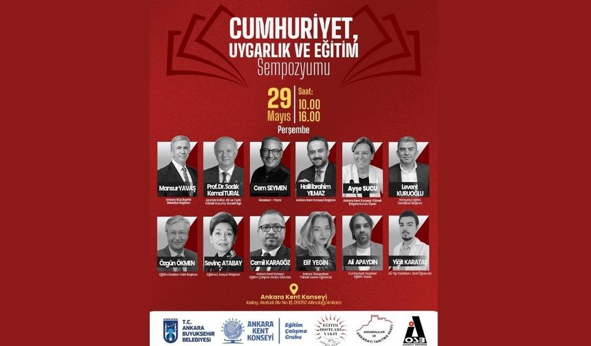 Ankara Kent Konseyi’nde “Cumhuriyet, Uygarlık ve Eğitim” sempozyumu