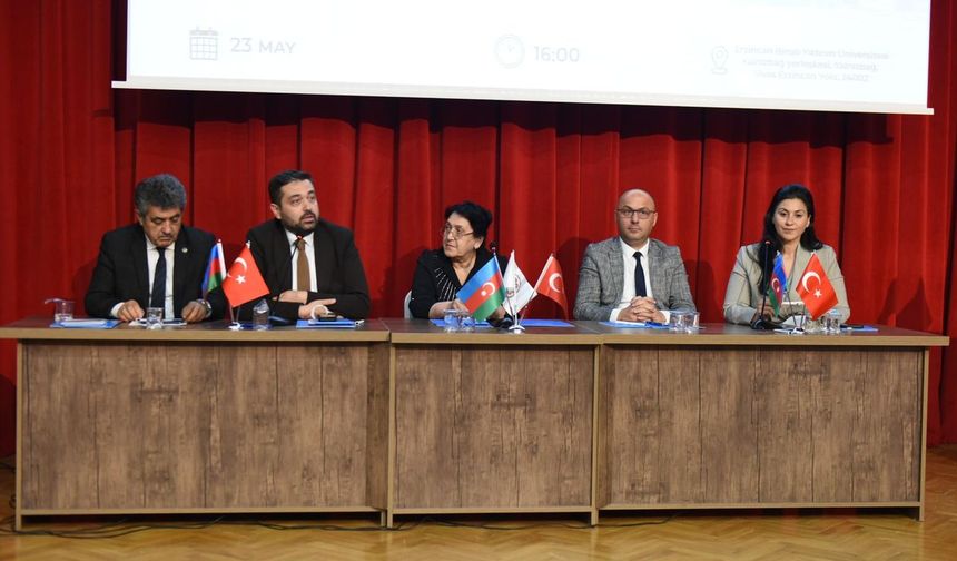Erzincan'da "Batı Azerbaycan'a Dönüş" konferansı düzenlendi