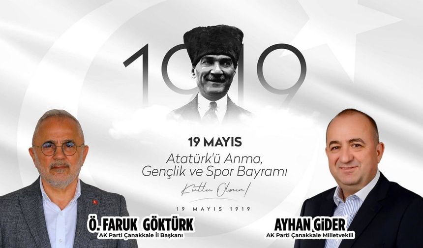 Milletvekili Ayhan Gider’den 19 Mayıs Mesajı: “Bu emaneti geleceğe taşımak en büyük sorumluluğumuz”
