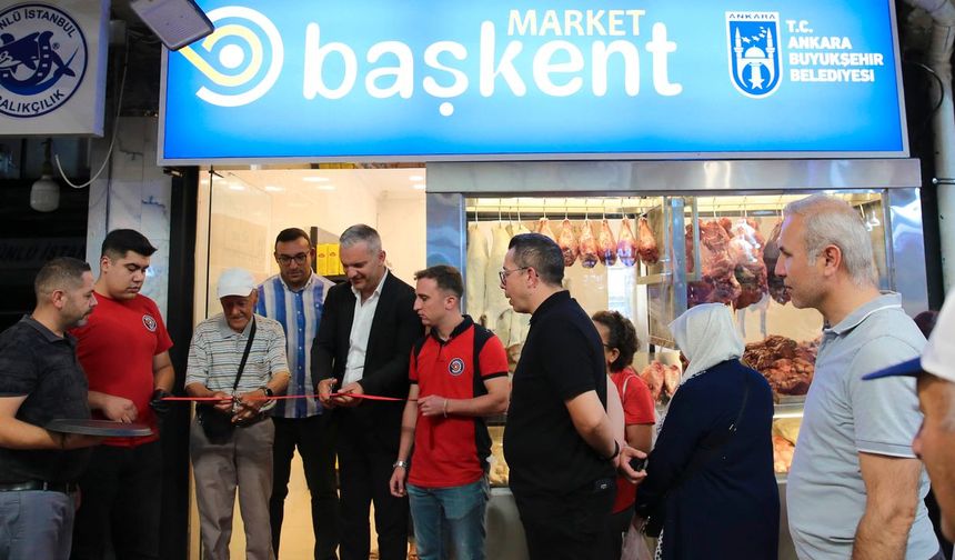 Başkent Market'in 8. şubesi Tarihi Ulus Hali'nde açıldı