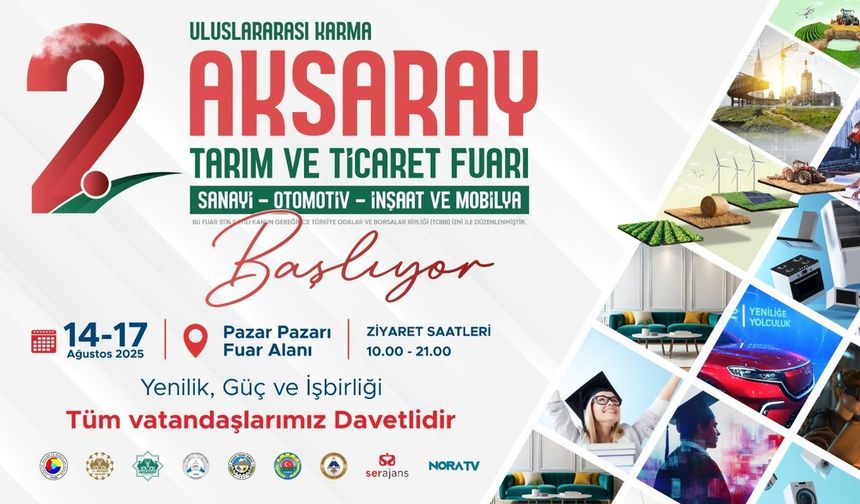 Tarım ve ticaretin kalbi Aksaray’da atacak