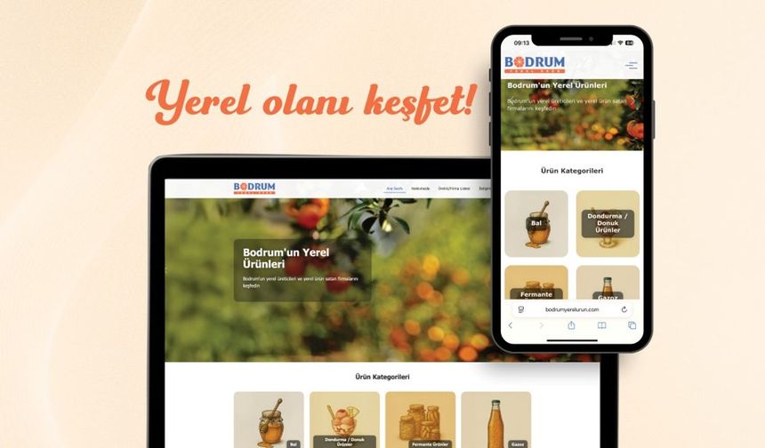 Yerel üretici ile tüketici arasında köprü “Bodrum Yerel Ürün”
