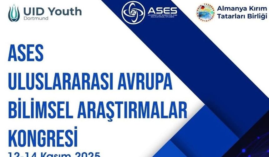 ASES Uluslararası Bilimsel Kongresi Almanya’da yapılacak
