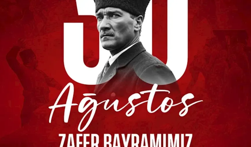 Başkan Yılmaz'dan 30 Ağustos'a özel kutlama mesajı