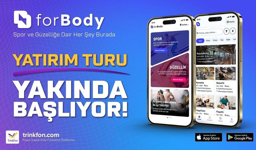 Türkiye’de yatırımın yeni adresi: Trinkfon, ilk kampanyasında Forbody ile yatırımcıları buluşturuyor