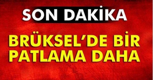 SON DAKİKA.. BRÜKSEL'DE BOMBA PATLADI
